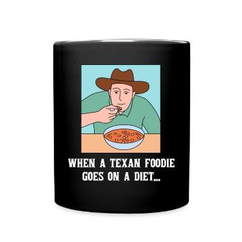 Diät in Texas Design für stolze Texaner - Tasse einfarbig - Schwarz - Vorne