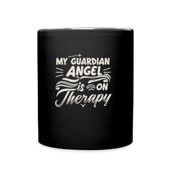 Mein Schutzengel Ist In Therapie - Tasse einfarbig - Schwarz - Vorne
