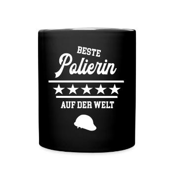 Beste Polierin Meister Chefin Lehrling Bauleiterin - Tasse einfarbig - Schwarz - Vorne