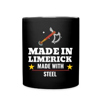 Made in limerick, Made with Steel Ireland - Full Colour Mug - black - Front