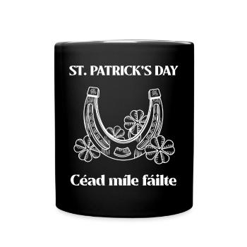 St Patricks Day, Cead Mile Failte - Full Colour Mug - black - Front