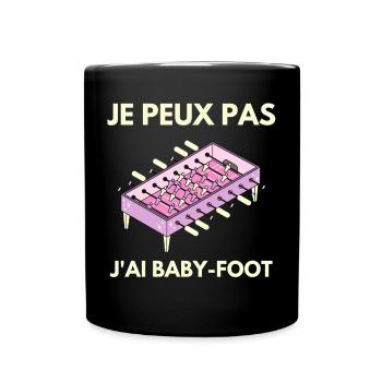 I can't I have foosball table - Full Colour Mug - black - Front