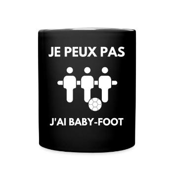 I can't I have foosball table - Full Colour Mug - black - Front