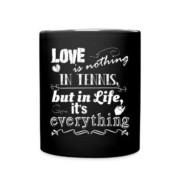 Love is nothing in Tennis, cute Design white color - Tasse einfarbig - Schwarz - Vorne
