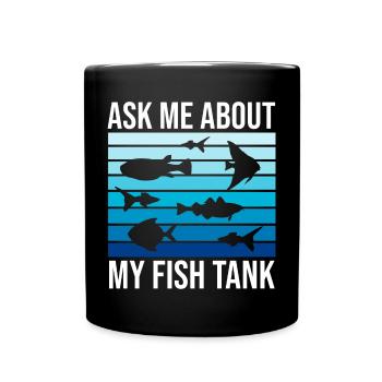 Funny Aquarium Lover Saying Fish Tank Owner Quote - Full Colour Mug - black - Front