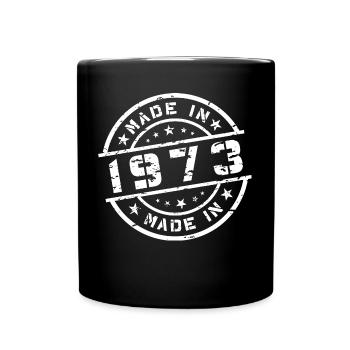 Geburtsjahr Geburtstag Born In - Made in 1973 - Tasse einfarbig - Schwarz - Vorne