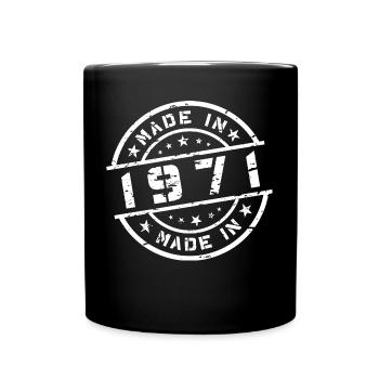 Geburtsjahr Geburtstag Born In - Made in 1971 - Tasse einfarbig - Schwarz - Vorne