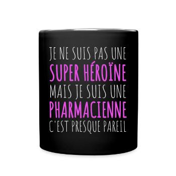 Pharmacienne super héroïne humour cadeau - Mug uni - noir - Devant
