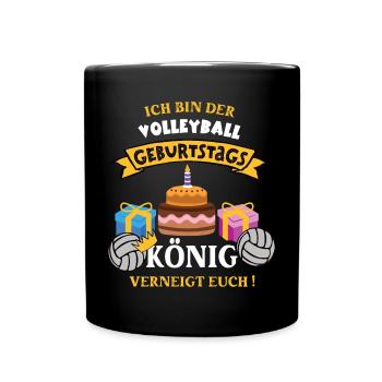 Volleyball König Geburtstag Spieler Trainer Geb - Tasse einfarbig - Schwarz - Vorne