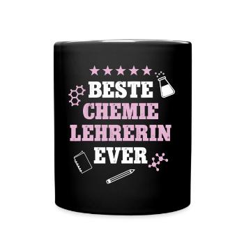 Beste Chemielehrerin Geburtstag Chemie Lehrerin - Tasse einfarbig - Schwarz - Vorne