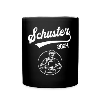 Schuster 2024 Ausbildung Prüfung Schuhmacher - Tasse einfarbig - Schwarz - Vorne