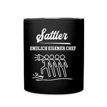 Sattler Endlich Eigener Chef Sattlerei Meister - Tasse einfarbig - Schwarz - Vorne
