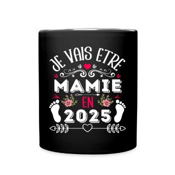 Mamie 2025 annonce naissance cadeau grand-mère - Mug uni - noir - Devant