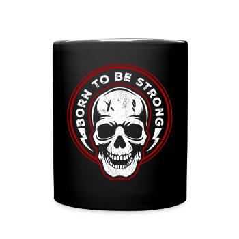 Skull Crest Born to Strength - Full Colour Mug - black - Front