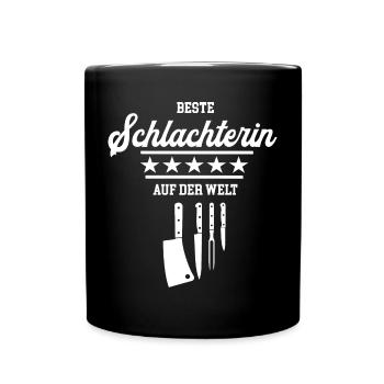 Beste Schlachterin Schlachterei Meisterin Azubi - Tasse einfarbig - Schwarz - Vorne