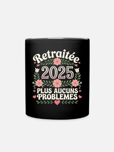 Retraitée 2025 plus aucuns problèmes motif floral - Mug uni - noir