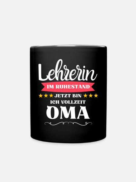 Lehrerin Oma - Tasse einfarbig - Schwarz