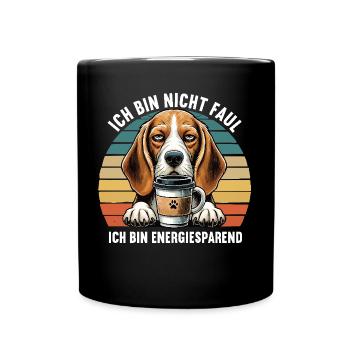 Ich Bin Nicht Faul Beagle Beaglebesitzer Beagles - Tasse einfarbig - Schwarz - Vorne
