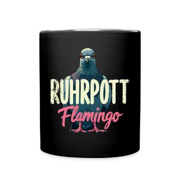 Ruhrpott Flamingo Ruhrgebiet Taube Dialekt - Tasse einfarbig - Schwarz - Vorne