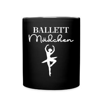 Ballett Mädchen Ballet Girl Tänzerin Ballerina - Tasse einfarbig - Schwarz - Vorne