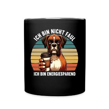 Ich Bin Nicht Faul Boxer Boxerhalter Boxerhund - Tasse einfarbig - Schwarz - Vorne