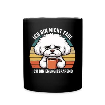 Ich Bin Nicht Faul Bichon frise Bichon Hund - Tasse einfarbig - Schwarz - Vorne