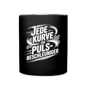 Jede Kurve ein Pulsbeschleuniger - Tasse einfarbig - Schwarz - Vorne