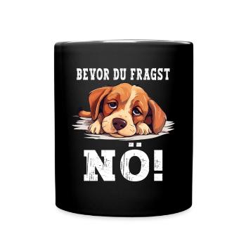 Before You Ask Nope No Dog Funny Saying Humor - Full Colour Mug - black - Front