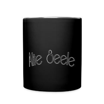Alte Seele - Tasse einfarbig - Schwarz - Vorne
