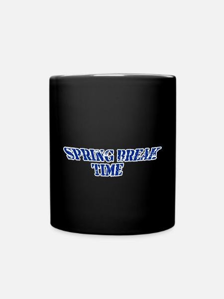 Spring break time - Tasse einfarbig - Schwarz