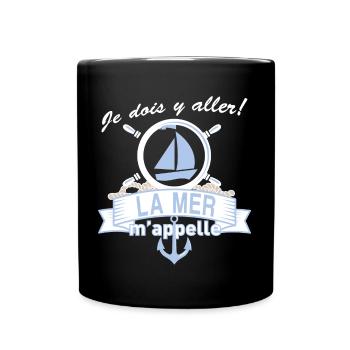 La mer m'appelle - Mug uni - noir - Devant