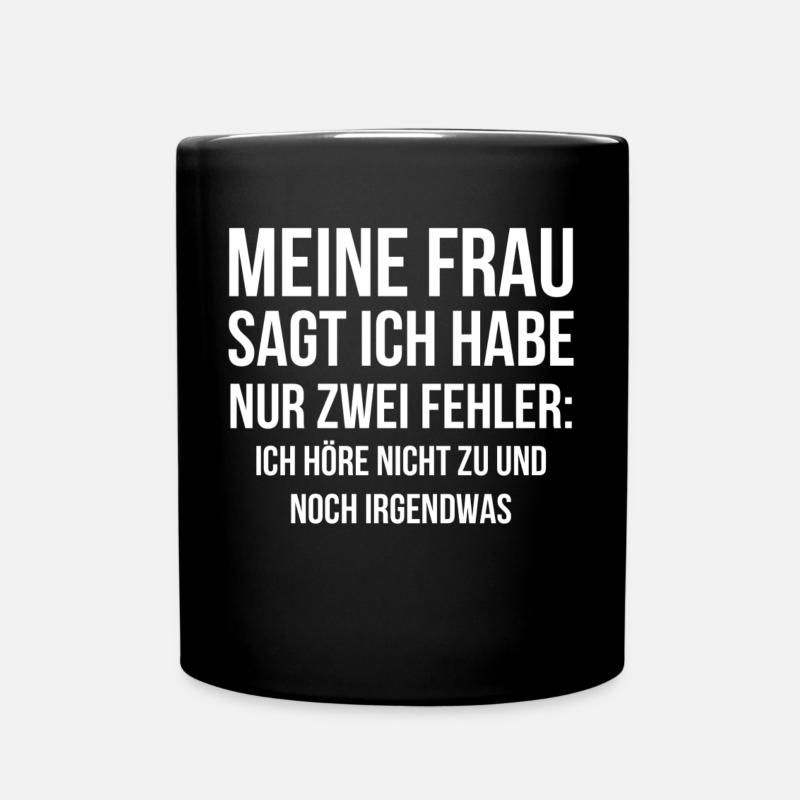 Lustig Cool Spaß Humor Witzig Geschenk - Tasse einfarbig - Schwarz