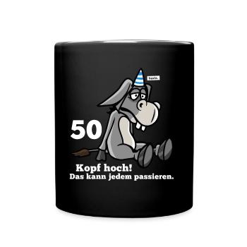 50 Kopf Hoch Das Kann Jedem Passieren Esel 50 Gebu - Tasse einfarbig - Schwarz - Vorne