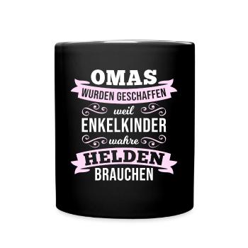 Oma - Enkelkinder brauchen wahre Helden - Tasse einfarbig - Schwarz - Vorne