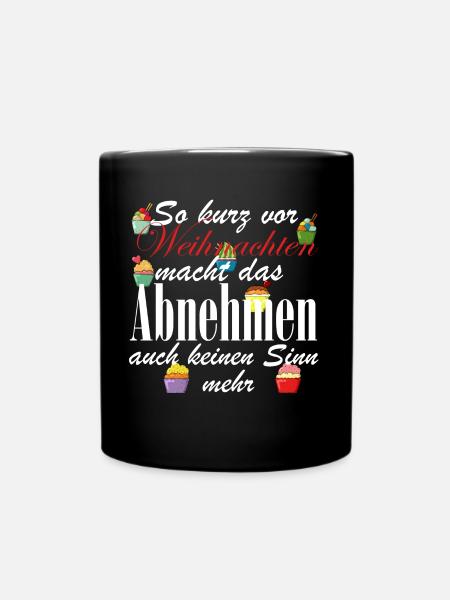 Weihnachten und abnehmen- Lustiger Spruch - Tasse einfarbig - Schwarz