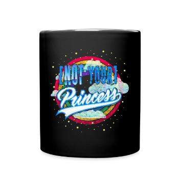Not your Princess (Rainbow) - Full Colour Mug - black - Front