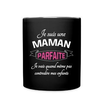 t shirt maman parfaite fête des mères - Mug uni - noir - Devant