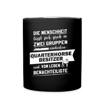 Quarterhorse-Besitzer - Tasse einfarbig - Schwarz - Vorne