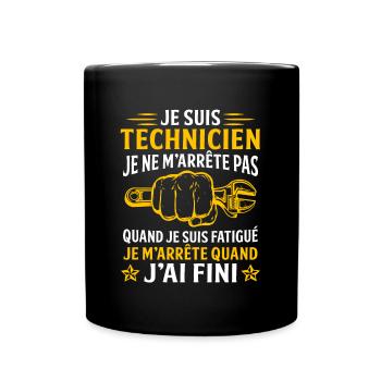 Je suis technicien cadeau technicien - Mug uni - noir - Devant