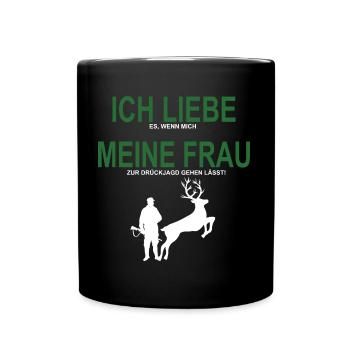 ICH LIEBE MEINE FRAU Jäger Jagd Drückjagd Treiber - Tasse einfarbig - Schwarz - Vorne