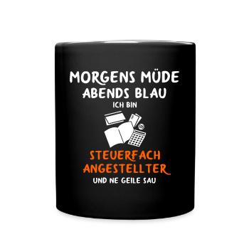 Steuerfachangestellter Steuerberater Steuer - Tasse einfarbig - Schwarz - Vorne