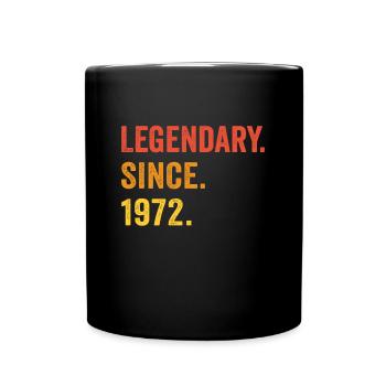 Legendary since 1972 - Full Colour Mug - black - Front