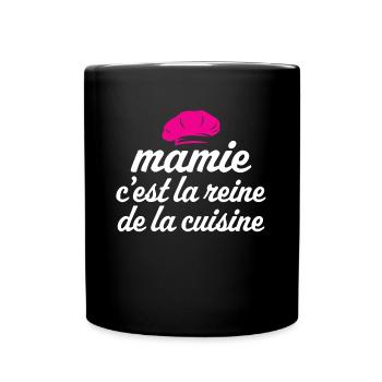 mamie c'est la reine de la cuisine - Mug uni - noir - Devant
