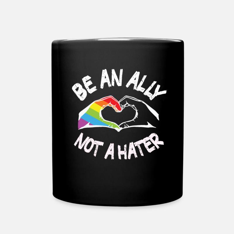 Be an ally not a hater LGBT Pride Month - Mug uni - noir