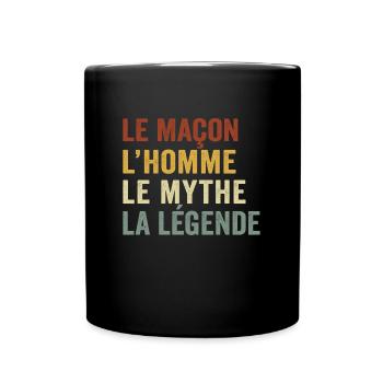 le maçon l'homme le mythe la légende - Mug uni - noir - Devant