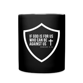 Faith Shield Romans 8:31 - Full Colour Mug - black - Front