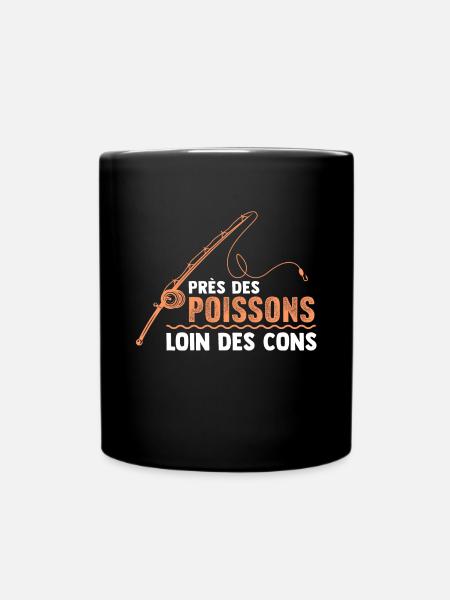 Près des poissons loin des cons drôle pêcheur - Mug uni - noir