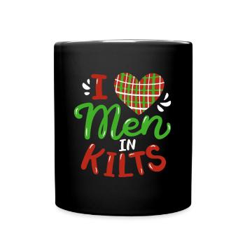 Lustiges I Love Men In Kilts Celtic Plaid Scotland - Tasse einfarbig - Schwarz - Vorne