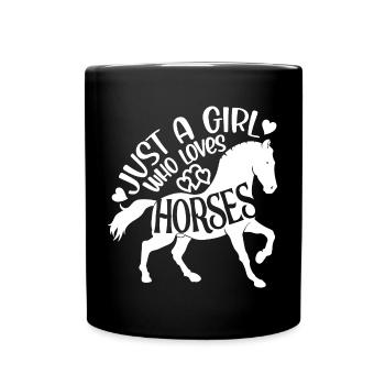 Nur ein Mädchen, das Pferde liebt, Reiten - Tasse einfarbig - Schwarz - Vorne