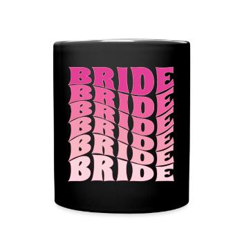 Retro Braut Zukunft Frau, Junggesellenabschied Geschenk - Tasse einfarbig - Schwarz - Vorne